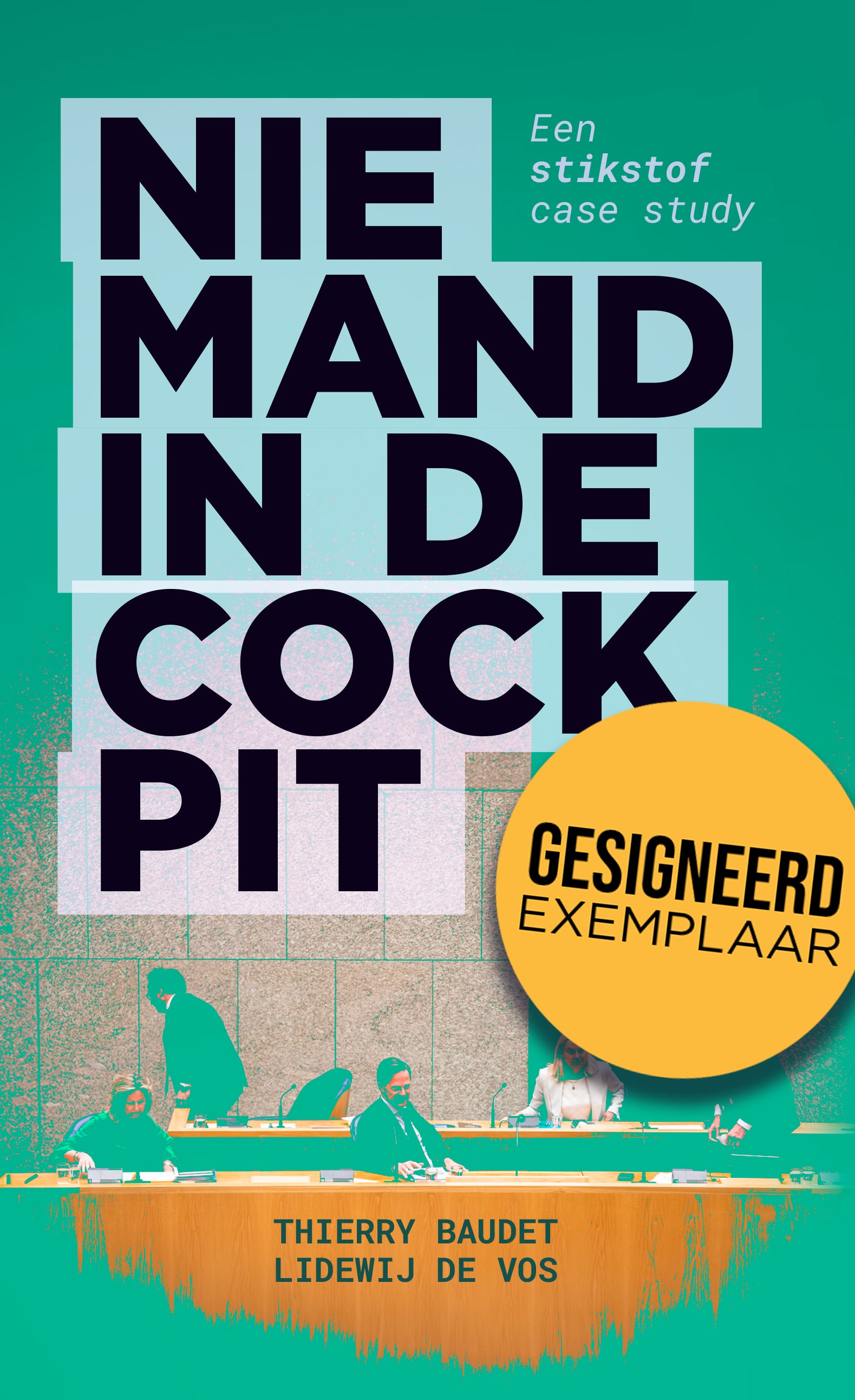 Thierry Baudet en Lidewij de Vos - Niemand in de Cockpit | Gesigneerd