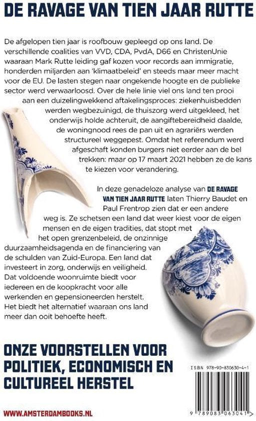 Thierry Baudet - De Ravage Van Tien Jaar Rutte