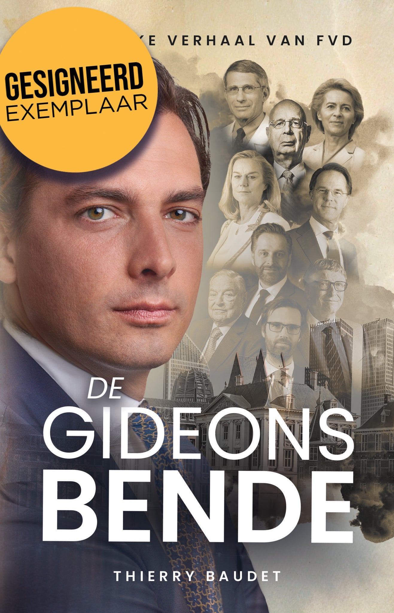 Thierry Baudet - De Gideonsbende | GESIGNEERD