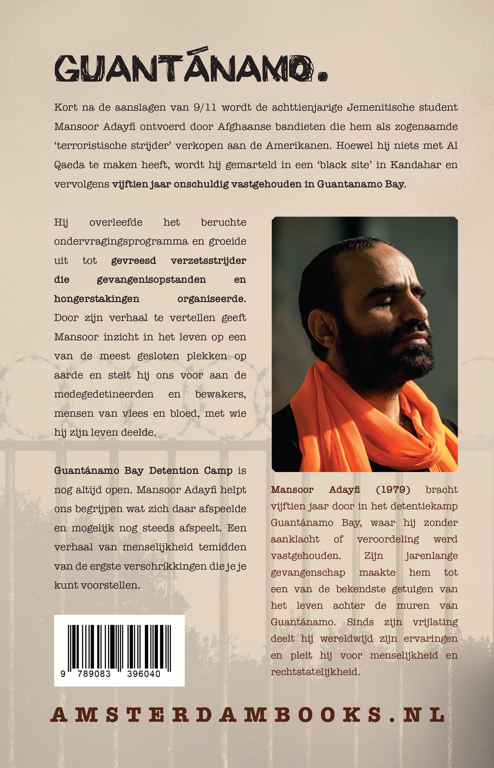 Mansoor Adayfi - Guantánamo