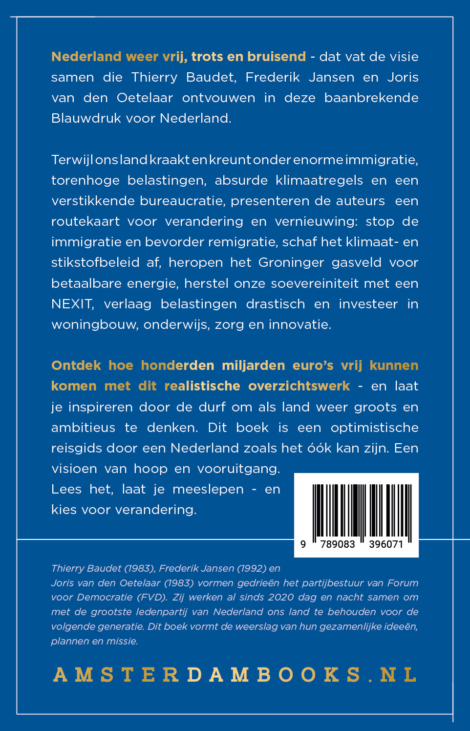 Baudet, Jansen, vd Oetelaar - Blauwdruk Nederland
