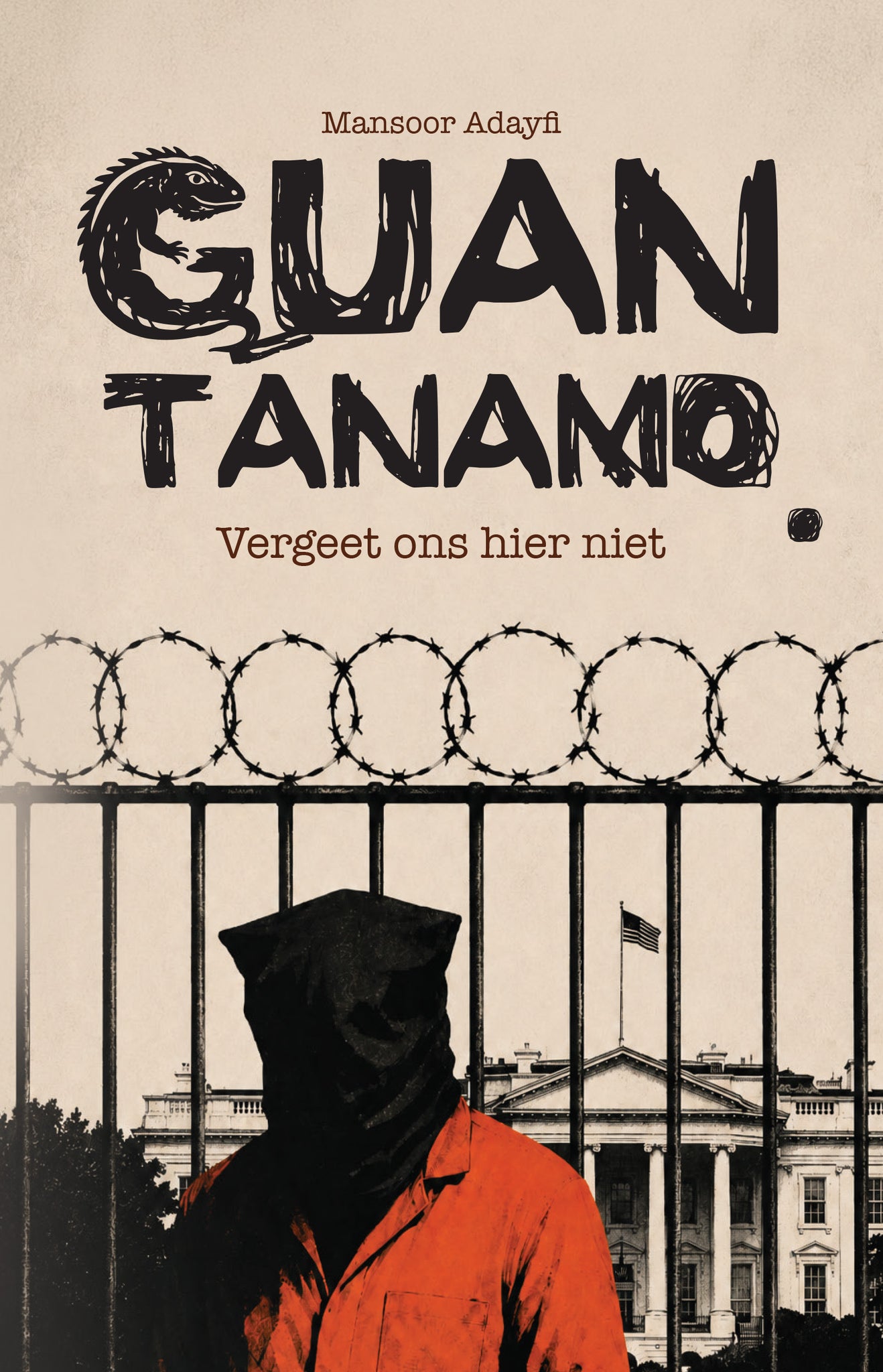 Mansoor Adayfi - Guantánamo