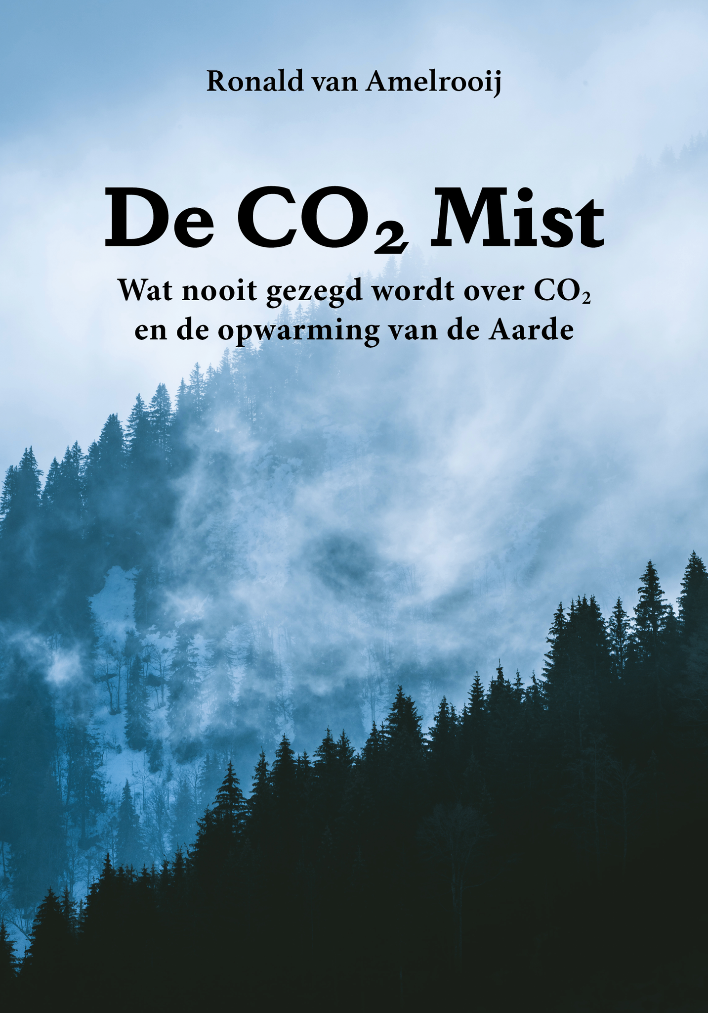 Ronald van Amelrooij - De CO2 Mist