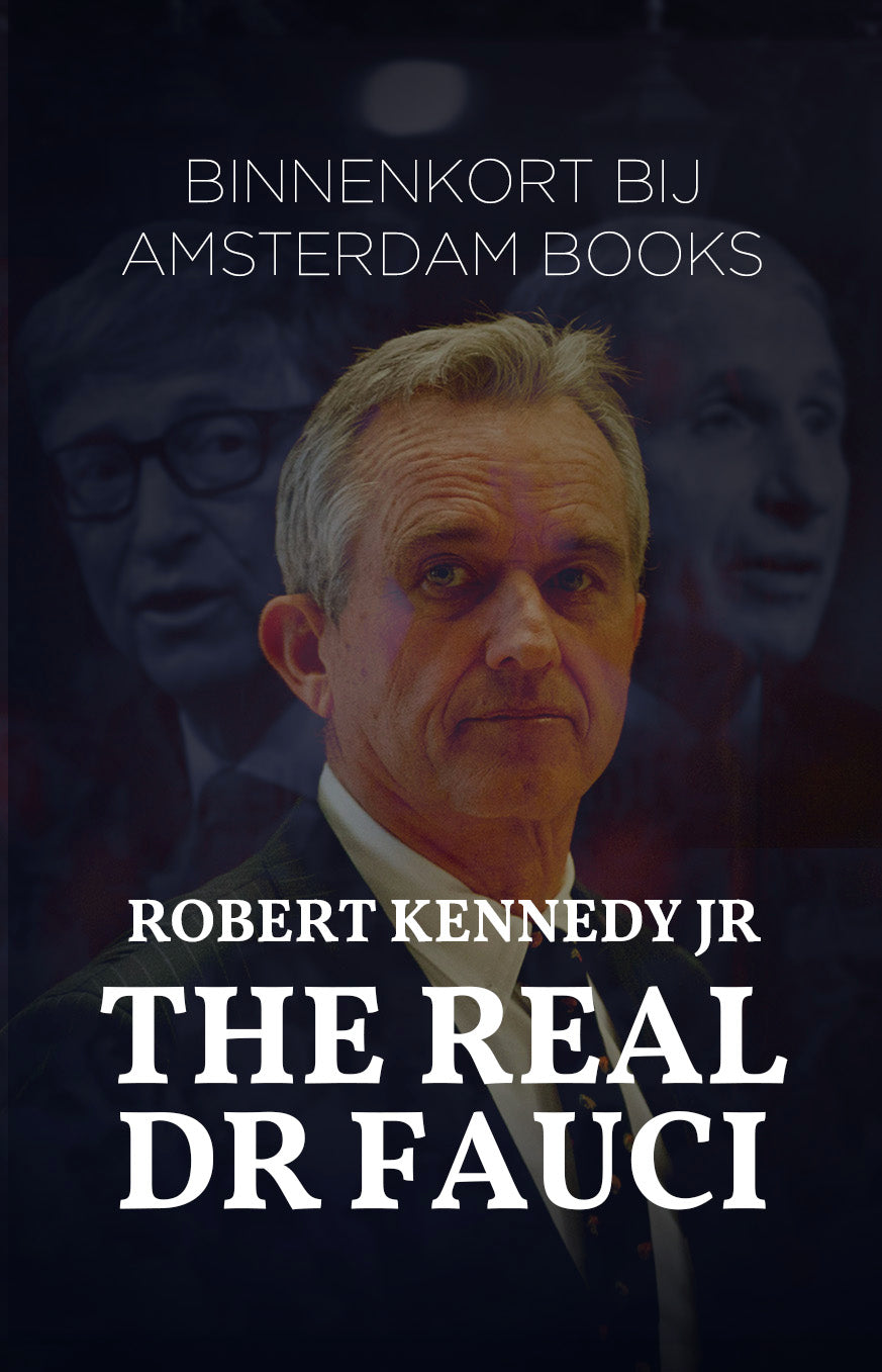 Robert Kennedy - The Real Dr Fauci | PRE-ORDER NU